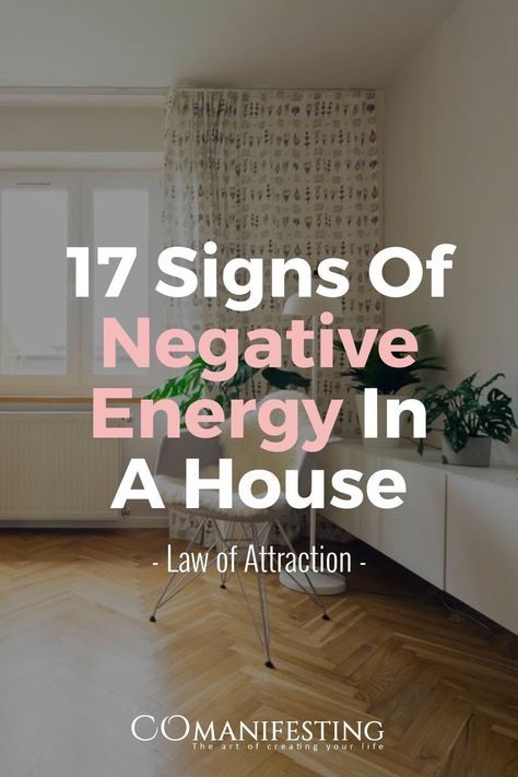 Signs Of Negative Energy, Getting Rid Of Negative Energy In House, How To Clear Negative Energy Home, How To Clean Negative Energy Home, How To Cleanse House Of Negative Energy, How To Clean Your House From Bad Energy, How To Get Rid Of Negative Energy In Your Home, Protect Home From Negative Energy, Cleansing A House Of Bad Energy