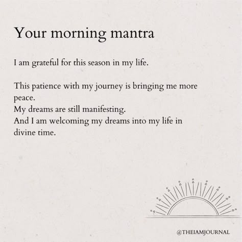 Making Your Own Happiness Quotes, Mantras For Success, Patience Mantra, Mantras To Live By, Patience Affirmations, Manifest Mantra, Meditation Quotes Spirituality, Happy Mantra, Inspirational Mantras