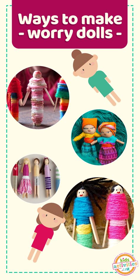 21 Fun Ways To Make Worry Dolls | Kids Activities Blog Guatemalan Worry Dolls Diy, How To Make Yarn Dolls Simple, Worry Dolls Diy How To Make, How To Make Worry Dolls, Cultural Crafts For Kids, Worry Dolls Diy, Yarn Dolls How To Make, Cuddly Toy Storage Ideas, Diy Worry Dolls