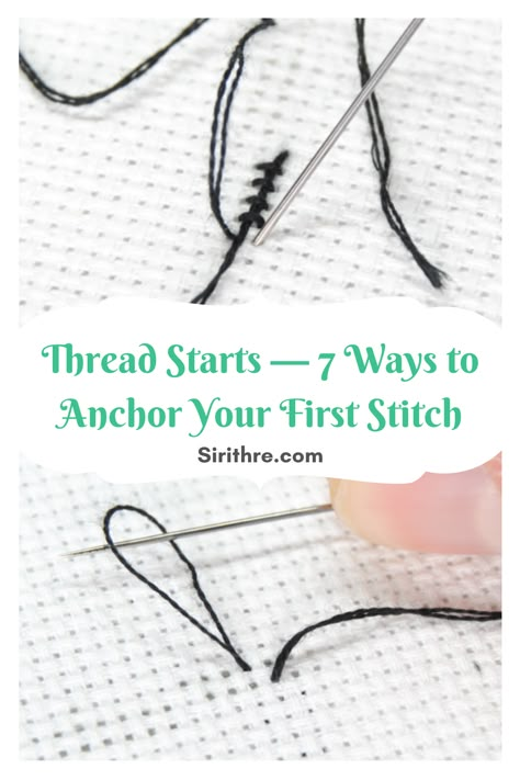 Starting A Cross Stitch Project, Learning To Cross Stitch, Cross Stitch Backing, How To Make Your Own Cross Stitch Pattern, How To Secure Embroidery Thread, Starting Cross Stitch, Cross Stitch Guide, How To End Cross Stitch Thread, How To Create Cross Stitch Patterns