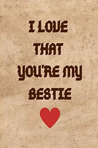 Love For Bestie Quotes, I Love You My Best Friend, To My Bestie Quotes, I Love You Quotes For Best Friend, You’re My Best Friend, Love Quotes For Bestie, Thank You For Being My Best Friend, I Love You Friend Quotes, I Love You Best Friend