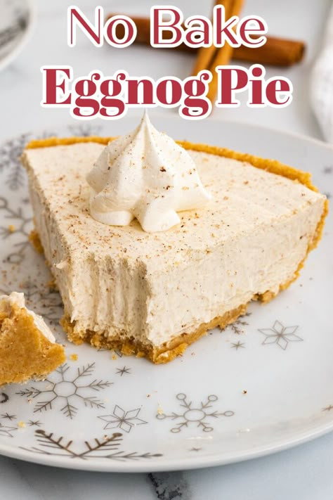 No Bake Eggnog Pie {6 Ingredients} – The perfect easy no bake pie recipe that takes just minutes to make! This eggnog pie is made with only 6 simple ingredients and is great for holiday parties! Eggnog Pie | Eggnog Recipe | Eggnog Dessert | No Bake Pie | Christmas Desserts #eggnog #christmas No Cook Eggnog Recipe, No Bake Eggnog Pie, Eggnog Pie Recipe, Eggnog Pie, Eggnog Dessert, No Bake Pie, Homemade Vanilla Pudding, Baking Recipes Pie, No Cook