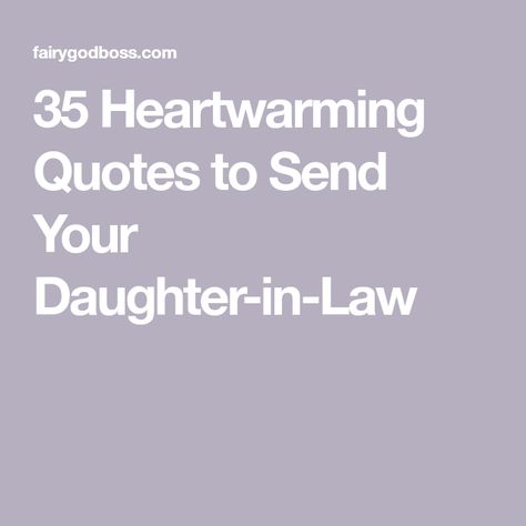 Daughter In Law Quotes From Mom, Special Daughter In Law Quotes, Saying For Daughter In Law, Mother In Law To Daughter In Law Quotes, Quotes About Daughter In Laws, Quote For Daughter In Law, Best Daughter In Law Quotes, Daughter In Law Birthday Cards, Birthday Card Sentiments For Daughter In Law