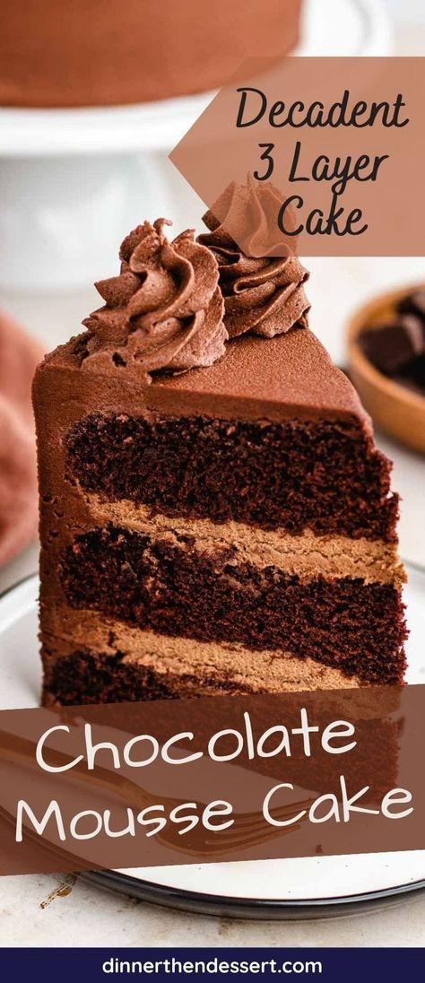 Chocolate Mousse Cake is an indulgent layer cake recipe with 3 layers of chocolate cake, dark chocolate frosting, and rich chocolate mousse. 8 Layer Chocolate Cake, Chocolate Mousse Ganache Cake, Chocolate Cake With Chocolate Mousse, Chocolate Mousse Recipe Cake, Chocolate Mousse Layer Cake, Chocolate Moose Filling For Cakes, Easy Chocolate Mousse Cake Filling, Chocolate Cake With Mousse Filling, Chocolate Mousse Recipe For Cake Filling