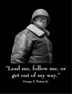 Gen. George S. Patton, Jr. George S Patton Quotes, General Patton Pictures, General Patton Quotes, Engraved Bottles, Greatest Warriors In History, George Patton Quotes, Patton Quotes, General Patton, George S Patton