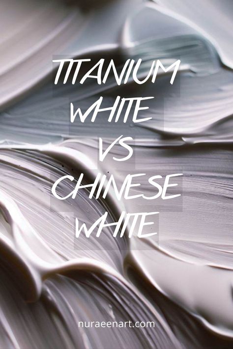 comparison between titanium white and chinese white Color Mixing Chart Acrylic, Color Mixing Chart, Titanium White, Creativity Art, White White, Art Techniques, Endless Possibilities, Colour Palette, Color Mixing