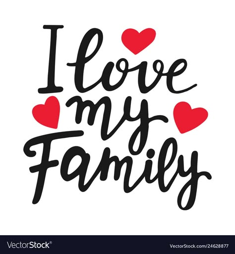 L Love My Family, S And I Letter Design Love, Lovely Family Quotes, I Love Family Wallpaper, My Family Quotes Love, Love You Family, I Love My Family Images, I Love My Family Wallpaper, Family Images Pictures