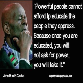 John Henrik Clarke, African American Quotes, African History Truths, African American History Facts, Powerful Motivational Quotes, Black Consciousness, History Quotes, Positive Quotes For Life Motivation, History Education