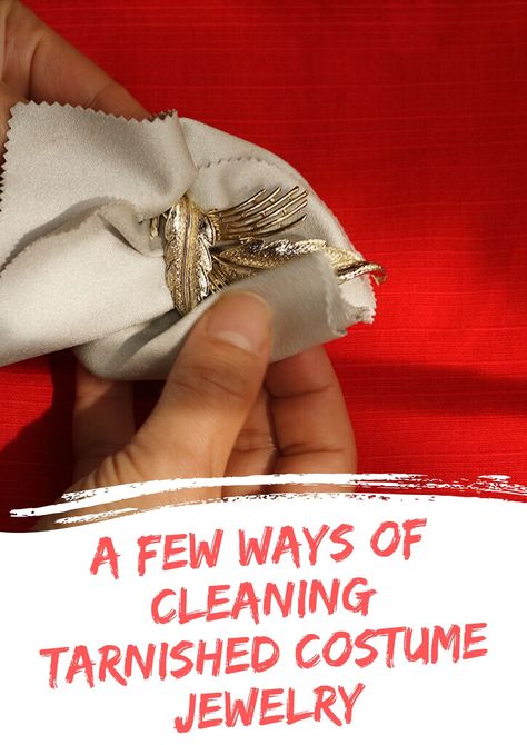 Clean Costume Jewelry, How To Clean Old Jewelry, Cleaning Costume Jewelry, How To Clean Gold Jewelry, Cleaning Costume Jewelry Diy, How To Clean Costume Jewelry, How To Remove Tarnish From Jewelry, Cleaning Jewelry At Home, How To Clean Cheap Jewelry