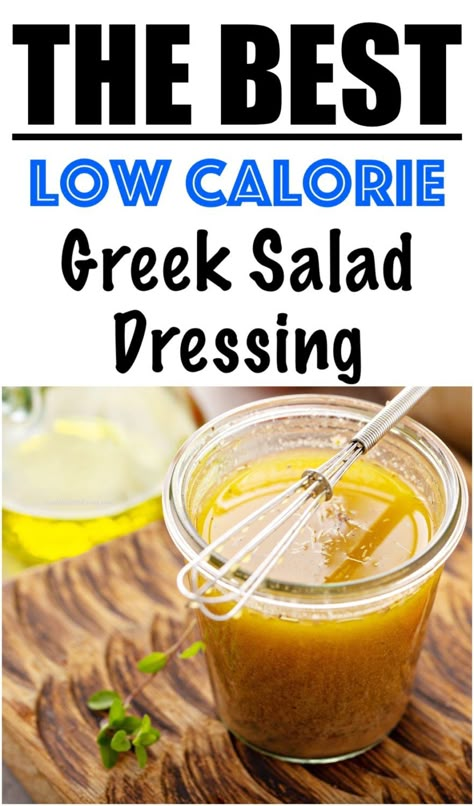 LOW CALORIE Greek Salad Dressing Recipe | Lose Weight By Eating Light Greek Salad Dressing, Low Calorie Homemade Dressing, Greek Dressing Recipe Healthy, Best Low Calorie Salad Dressing, Bariatric Salad Dressing, Low Fat Vinaigrette Dressing, Low Fat Greek Salad Dressing, Low Calorie Salad Dressing Recipes Homemade, No Calorie Salad Dressing