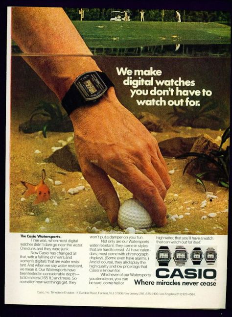 Dated, strange hue. burt of a first world problem. 80s Ads, Casio Vintage Watch, Cool Ads, Watch Ads, Casio Vintage, Casio Watches, Vintage Poster Design, Watch Ad, Retro Watches