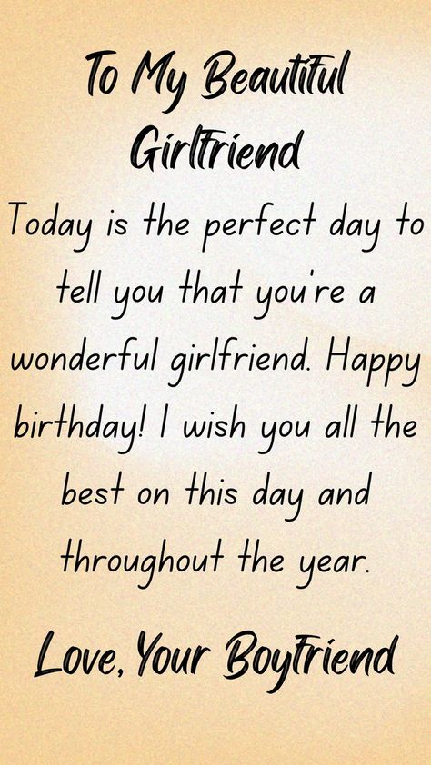 Today is the perfect day to tell you that you’re a wonderful girlfriend. Happy birthday! I wish you all the best on this day and throughout the year. Wishing Girlfriend Happy Birthday, Wishing Happy Birthday To Girlfriend, Girlfriend Birthday Status, Happy Girlfriend Quotes, How To Wish Birthday To Girlfriend, Happy Girlfriends Day Message, Happy Birthday Babe Girlfriend, Gf Bday Wishes, Girlfriend Birthday Wishes Quotes