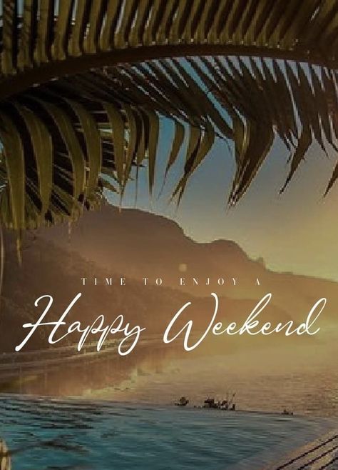 Happy Birthday Weekend, Weekend Greetings, Hello January, Happy Weekend Quotes, Weekend Quotes, Happy Week, Friday Quotes, Hello Weekend, Holiday Day