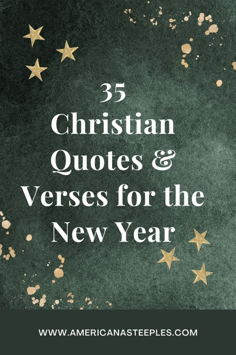 Explore 35 Christian New Year quotes for hope and inspiration as you welcome a new year and new beginning. New Year Thoughts Life, New Year Wishes Bible Quotes, Christian Happy New Year Quotes, New Years Eve Christian Quotes, New Year New Blessings Quotes, Blessing For New Year, New Year’s Day Blessings, Spiritual New Year Wishes, Godly New Year Quotes