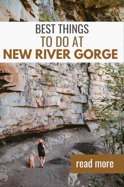 Things To Do In New River Gorge National Park, New River Gorge National Park West Virginia, West Virginia National Park, New River Gorge National Park With Kids, Things To Do In West Virginia, New River Gorge West Virginia, Kentucky Hiking, West Virginia Vacation, Friends Traveling