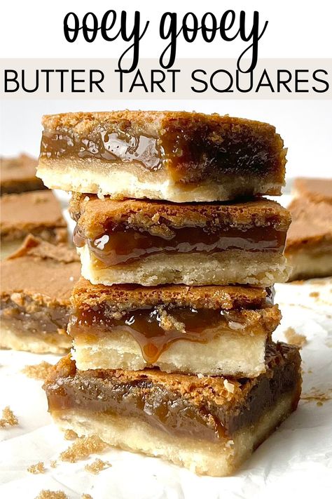 These easy butter tart squares are ooey, gooey, and so addicting! These butter tart barsare a versatile dessert for any occasion, especially as holiday desserts and Christmas baking. Pin this for later! Butter Tart Squares, Butter Tart, Dessert Squares, Buttery Shortbread, Christmas Baking Recipes, Square Recipes, Butter Tarts, Dessert Bar Recipe, Shortbread Crust