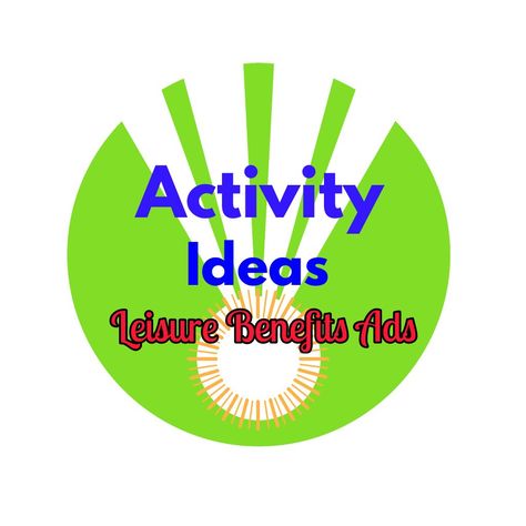 Leisure Benefits Ads Leisure Education Activities, Recreational Therapy Activities, Leisure Education, Recreational Therapy, Nursing Home Activities, Free Time Activities, Therapy Activity, Recreation Therapy, Activity Director