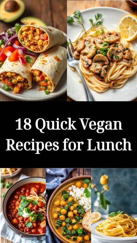 18 Quick Vegan Recipes for Lunch Best Vegan Lunch Recipes, Satisfying Vegan Meals, Quick And Easy Vegan Dinner Recipes Healthy, Wfpb Gluten Free Recipes, Easy Healthy Meals Vegan, Quick Vegan Lunch Ideas, Budget Vegan Recipes, Simple Dinner Recipes Vegetarian, Frugal Vegan Meals