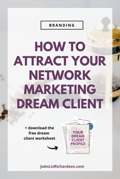 Client Acquisition, Network Marketing Strategies, Network Marketing Recruiting, Network Marketing Quotes, Network Marketing Success, Direct Sales Tips, Client Attraction, Networking Tips, Direct Sales Business