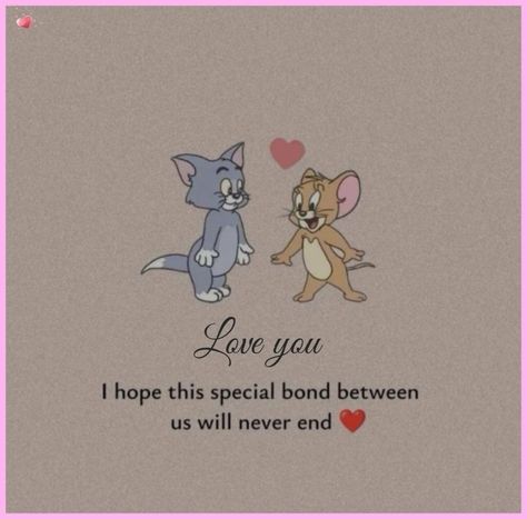 Missing Best Friend Quotes, Tom And Jerry Quotes, Boy Best Friend Quotes, Sweet Life Quotes, My Tom, Love Chemistry Quotes, Inspirational Smile Quotes, Life Advice Quotes Inspiration, Life Advice Quotes