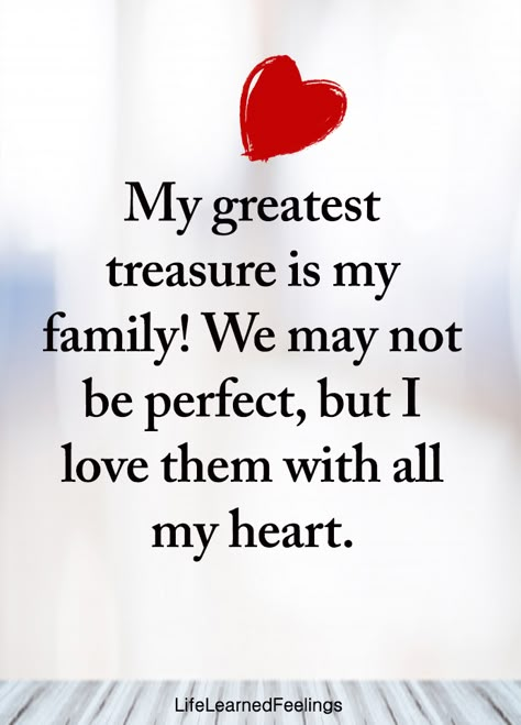 My Greatest Pleasure Is My Family quotes family quote beautiful family quotes i love my family For My Family Quotes, Son And Family Quotes, Love Your Family Quotes Inspiration, Family Related Quotes, Quote On Family Together, I Love My Family Quotes Happiness, Loving My Family Quotes, Being With Family Quotes, Lovely Family Quotes