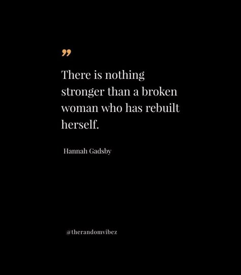 Women Strength Quotes, Woman Strength Quotes, You Are Strong Quotes, Strong Women Quotes Strength, Standing Up For Yourself, 30 Flirty And Thriving, Strength Quotes For Women, Tangled Up In You, Golden Aura