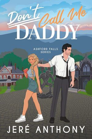 Don't Call Me Daddy | Book Review - Just Me, Victoria Teenage Books To Read, Romance Books Worth Reading, Fiction Books Worth Reading, Read Books Online Free, Free Books To Read, Teen Romance Books, Romance Book Covers, Fantasy Books To Read, Unread Books