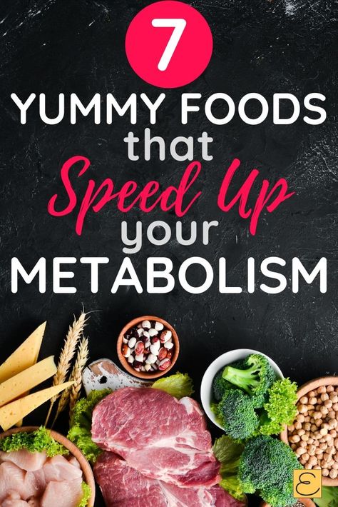 Check out these 7 amazing ways to speed up your metabolism with food! Yes! Eating these yummy foods can help to rev up your metabolism and lose weight easily and deliciously. I love that I can eat some many amazing foods and speed up my metabolism. #speedupmetabolism #weightlossfoods Fast Metabolism Foods, Speed Up Metabolism Tips, Foods That Speed Up Metabolism, How To Speed Up Metabolism, Weight Routine, Metabolism Foods, Speed Up Your Metabolism, High Metabolism, Diet Changes