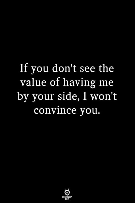 I won't convince anyone actually. Why bother? I don't understand what the purpose of that is. What I Need Quotes, Grounding Yourself Quotes, Enough Quotes Relationships, Text Me Back, Value Quotes, Moving On Quotes, Boxing Quotes, Inspirational Artwork, Quotes About Moving On