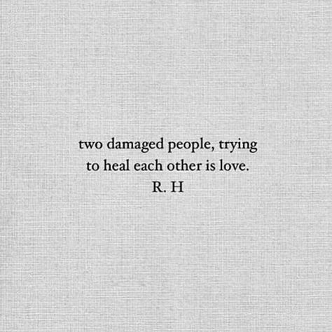 Two People Healing Each Other, Healing Each Other Quotes, Healing Others Quotes, Protect Her Quotes, Two Damaged People, Thief Aesthetic, Damaged People, Trying To Heal, Lover Girl