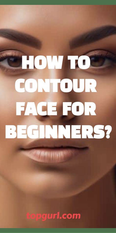 How to Contour Face for Beginners. Products For Contouring, Order Of Face Makeup, Basic Face Contouring, Contour Makeup For Beginners Square Face, Highlighting And Contouring Tutorial, How To Apply Eye Makeup For Beginners, Basic Makeup Application For Beginners, 40yr Old Makeup, How To Hide Saggy Jowls With Makeup