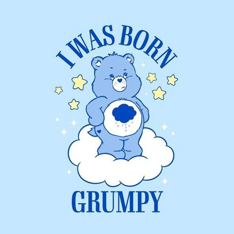 Care Bears Grumpy Bear Wallpaper, Grumpy Bear Tattoo, Care Bear Grumpy, Blue Care Bear, Care Bears Characters, Care Bears Grumpy Bear, Grumpy Care Bear, Grumpy Bear, Bear Quote