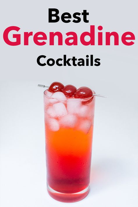 Bourbon Grenadine Cocktail, Grenadine Drinks Alcoholic, Cocktails With Grenadine Syrup, Cocktail Recipes With Grenadine, Alcoholic Drinks With Grenadine, Mixed Drinks With Grenadine, Vodka Grenadine Cocktails, Drinks With Grenadine Cocktails, Grenadine Recipe Cocktails