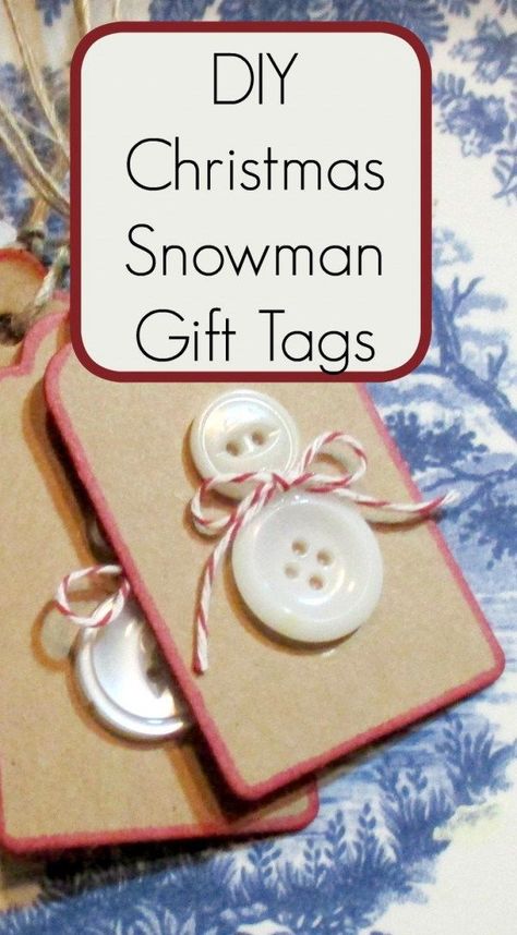 Snowman Gift Tags, Button Snowman, Diy Christmas Snowman, Christmas Gift Tags Diy, Christmas Gift Tags Handmade, Xmas Tags, Snowman Gifts, Gift Tags Diy, Handmade Gift Tags