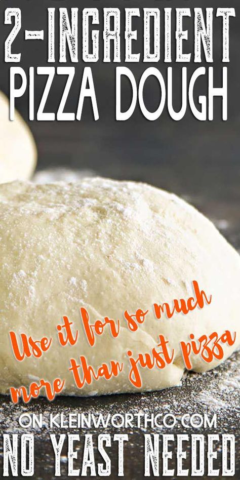 2 Ingredient Pizza, Dough Recipe Easy, 2 Ingredient Pizza Dough, No Yeast Pizza Dough, 2 Ingredient Dough, Pizza Dough Recipes, Quick Pizza, Pizza Dough Recipe Easy, Best Pizza Dough