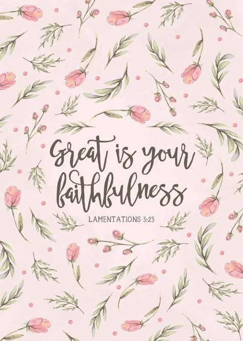 Great Is Your Faithfulness life quotes life faith life quotes and sayings life inspiring quotes life image quotes faithfullness Great Is Your Faithfulness, Ayat Alkitab, In Christ Alone, Bible Verse Prints, Favorite Bible Verses, Gods Promises, My Savior, Verse Quotes, Scripture Quotes