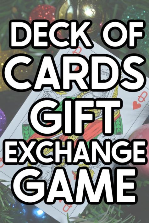 This deck of cards gift exchange game is the perfect Christmas party game and a great gift exchange idea! Deck Of Cards Gift, Christmas Eve Games, Gift Exchange Game, Gift Games, Christmas Gift Exchange Games, Christmas Gift Games, Opening Gifts, Xmas Games, Gift Exchange Games