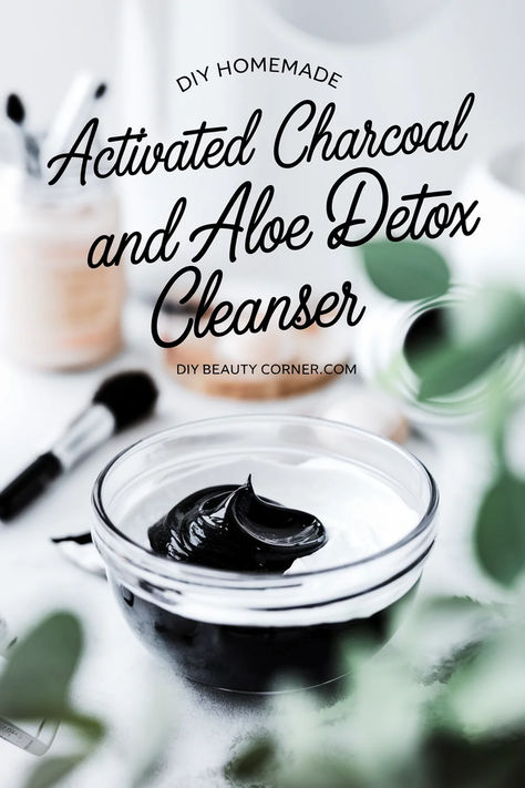 DIY Activated Charcoal & Aloe Vera Detox Cleanser Diy Aloe Vera Skin Care, Aloe Vera Cleanser, Diy Activated Charcoal, Lavender Mask, Diy Cleanser, Diy Face Wash, Natural Skincare Routine, Removing Blackheads, Charcoal Cleanser