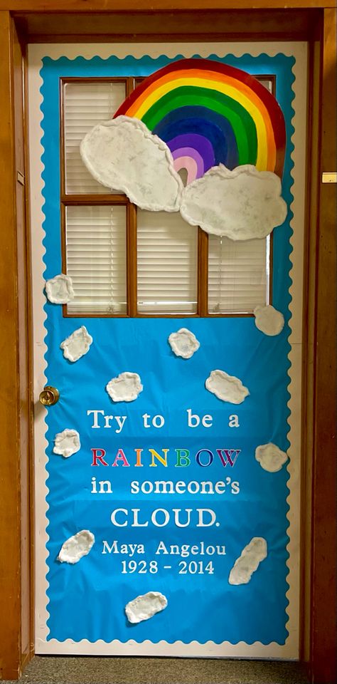 Maya Angelou Door Ideas Classroom, Maya Angelou Classroom Door, Maya Angelou Bulletin Board, Maya Angelou Door Decorations, Rainbow Classroom Door Ideas, Rainbow Door Decorations Classroom, History Door Decorations, Kindergarten Classroom Door, Appreciation Themes