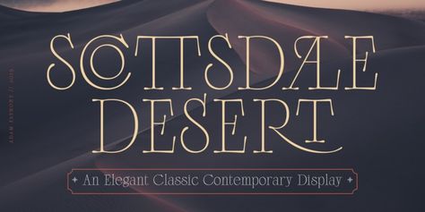 Scottsdale Desert | Webfont & Desktop font | MyFonts Desert Font, Corporate Fonts, Modern Serif, Drop Cap, Love Is Not, Font Face, Web Design Agency, Uppercase And Lowercase, Uppercase Letters