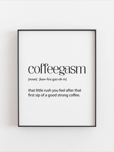 Kitchen Wall Art Ideas Modern, Kopi Quotes, Quotes On Coffee, Cafe Items, Coffee Shop Names, Cafe Quotes, Coffee Motivation, Cafe Aesthetics, Wall Prints Quotes