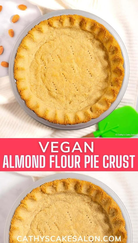 Almond Flour Vegan Pie Crust Recipe – Quick, Deliciously Flaky Crust for Plant-Based Pies Almond Flour Pie Crust Recipe, Pie Crust Vegan, Wfpb Snacks, Keto Chocolate Pie, Keto Meringue, Curd Pie, Healthy Pie Crust, Paleo Pie Crust, Vegan Pie Crust Recipe