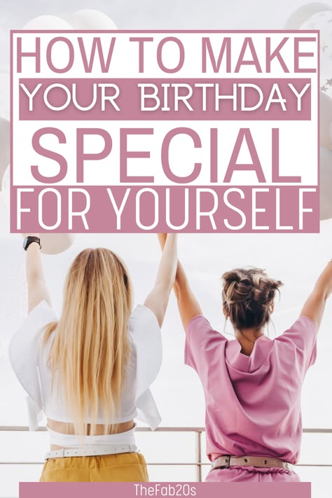 How to make your birthday special for yourself Birthday Plans For Women, Birthday Ideas Celebration, Birthday Ideas For 33 Year Old Woman, What To Do The Day Before Your Birthday, 29th Birthday Celebration Ideas, Things To Do By Yourself On Your Birthday, What To Do For Your 19th Birthday, How To Make My Birthday Special, 30 Birthday Celebration Ideas