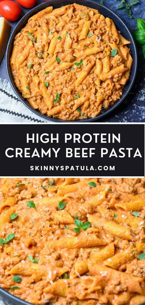 High Protein Creamy Beef Pasta – Skinny Spatula Ground Turkey Protein Pasta, Low Carb Pasta Bake, Meal Prep Dinner Ideas High Protein, Meat Focused Meals, Protein Heavy Foods, Easy Dinner Ideas High Protein, Protein Pasta Dishes, Simple Meals On A Budget, Meat Free Pasta Recipes