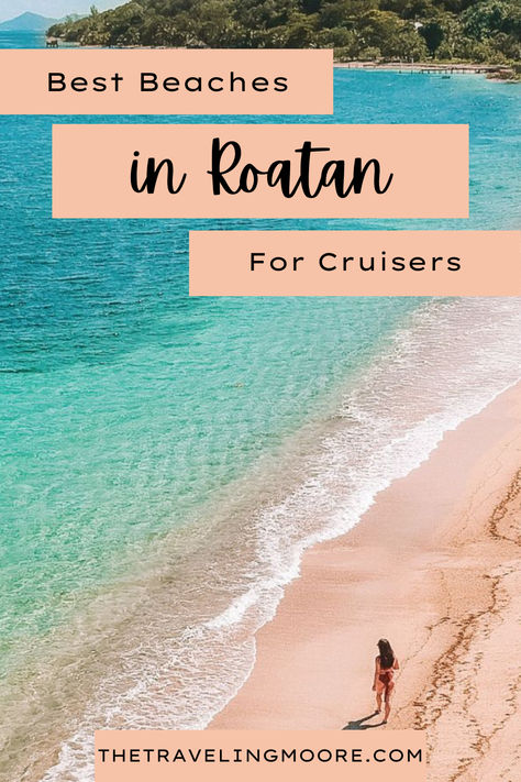 Discover the Best Beaches in Roatan Honduras for Your Dream Vacation Infinity Bay Roatan Honduras, West Bay Beach Roatan, Roatan Honduras Cruise Excursions, Honduras Roatan, Norweigen Cruise, Royal Caribbean Cruise Ship, Roatan Honduras, Packing List For Cruise, West Bay