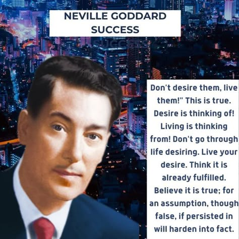 Neville Godard, Neville Goddard Quotes, Wish Fulfilled, Helpful Quotes, Feeling Discouraged, Bob Proctor, States Of Consciousness, State Of Being, Law Of Assumption