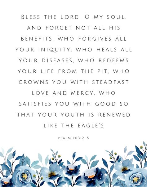 Psalm 103:2-5, Small Girl Big God, Psalm 103 5, Esv Bible Verses, The God Who Sees Me, Girl Read Your Bible, God Who Sees Me, Psalms 103, Psalm 103 2