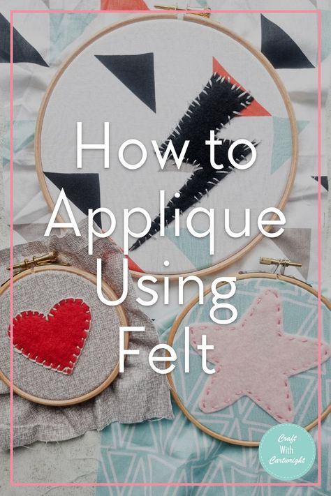 How to Applique Using Felt: A Beginner's Guide - Craft with Cartwright Felt Applique Ideas Simple, Diy Felt Applique, How To Applique With Sewing Machine, How To Sew Felt, How To Applique For Beginners, Felt Applique Ideas, Applique Templates Printable Free, Free Applique Patterns Templates, Applique Patterns Free Printable