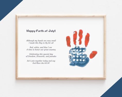 Independence Day Poem, July Poem, 4th Of July Craft, Fourth Of July Crafts For Kids, Handprint Gifts, Footprint Crafts, Baby Art Projects, Monthly Crafts, Diy Father's Day Gifts