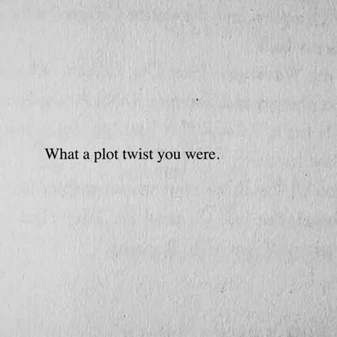 Plot Twist Aesthetic, Plotting Aesthetic, Plot Twist Tattoo, Plot Twist He Likes You Back, Plot Twist Captions, Plot Twist Poems, Plot Twist Quote Life, Do It For The Plot Aesthetic, 2024 For The Plot